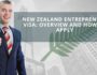 New Zealand Entrepreneur Visa- Overview and How to Apply